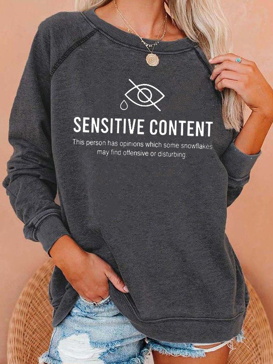Women Sensitive Content Sweatshirt