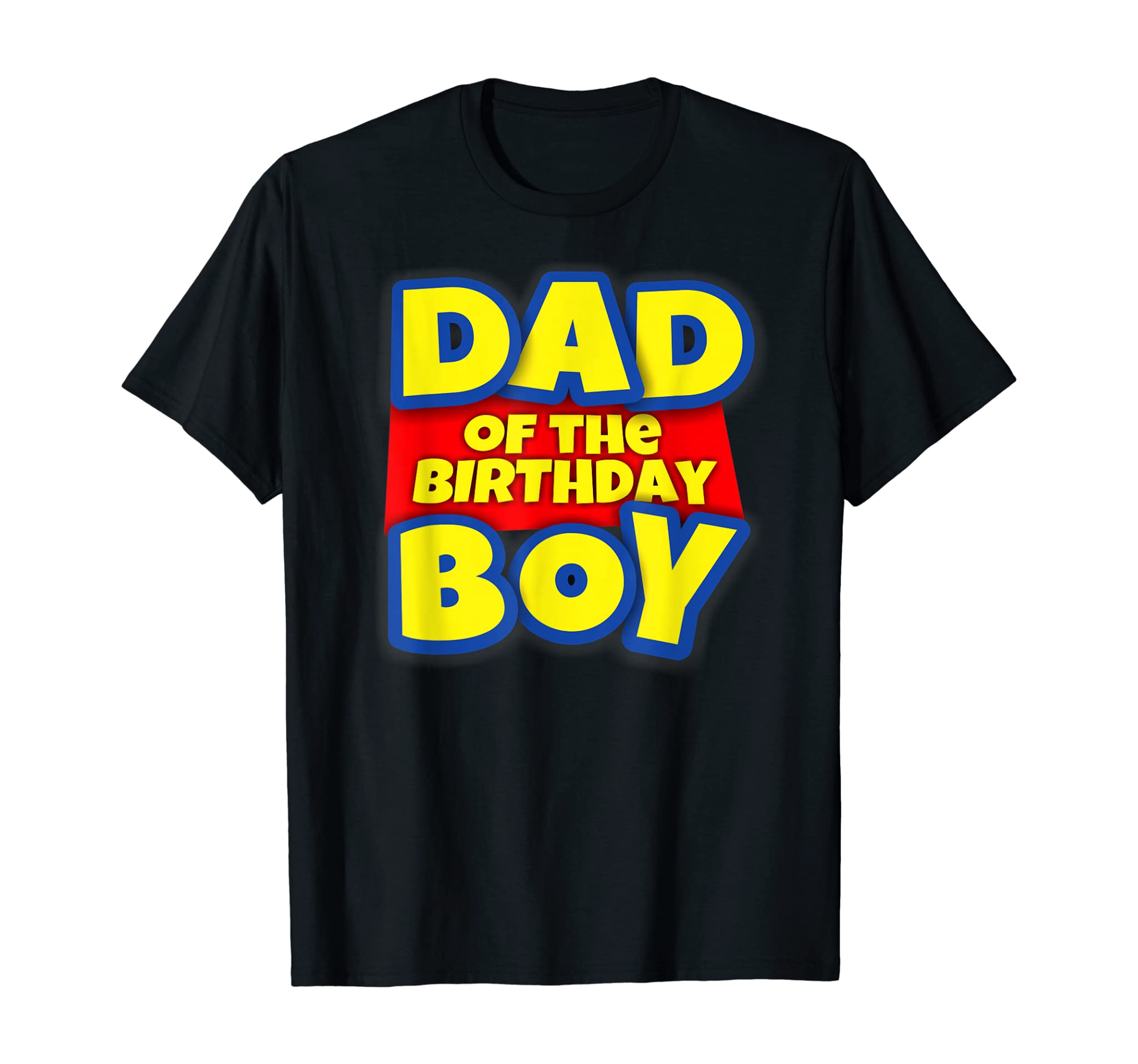 Mens Dad Of The Toy Birthday Story Boy Gift Shirt