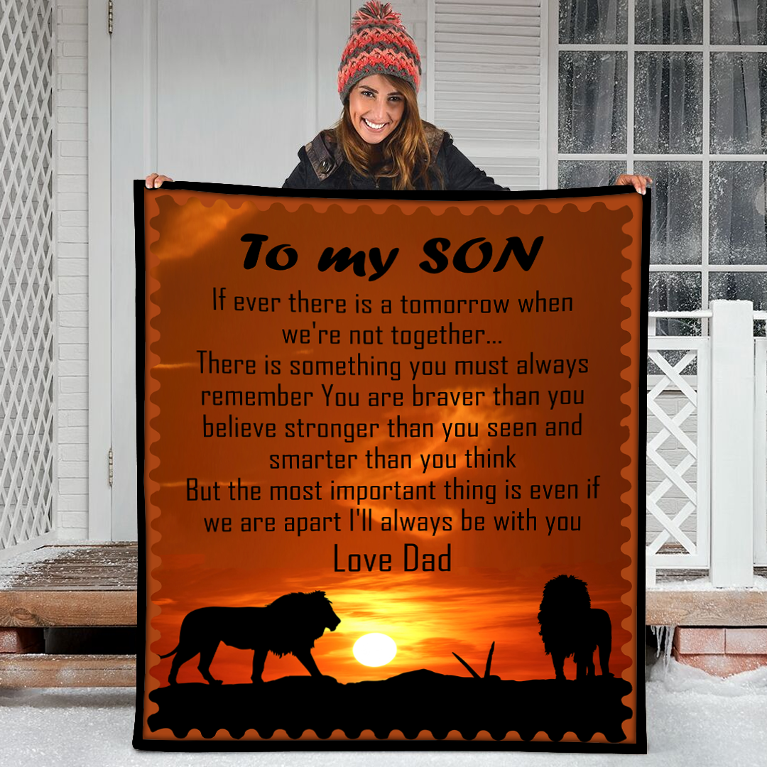 To My Son If Ever There Is A Tomorrow Lions At Sunset Fleece Blanket Small Medium Large X-Large