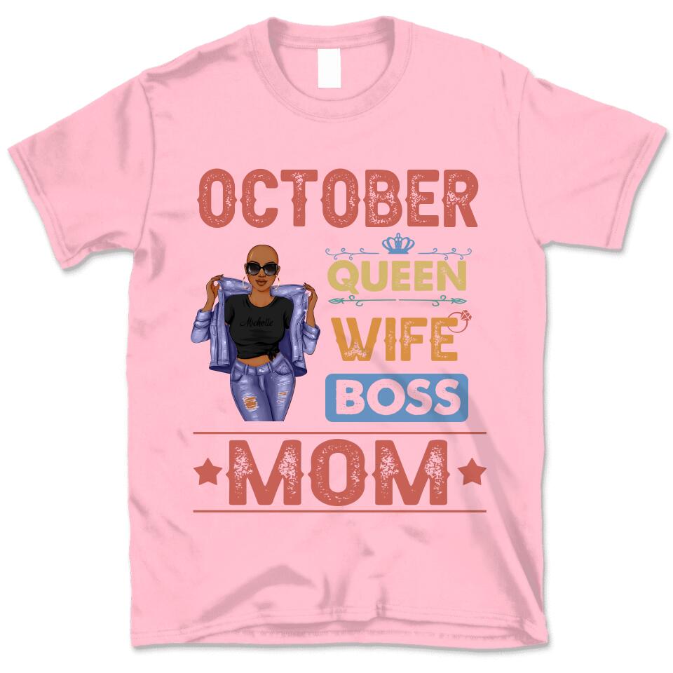 (Custom Month) October Mama Gift For Mom Denim Girl Black Queen Birthday Gift Personalized Mother’S Day Shirt
