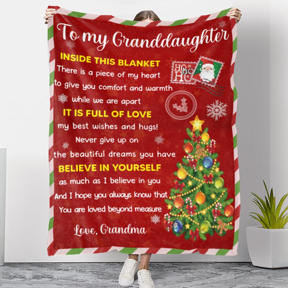 To My Granddaughter Inside This Blanket Gift From Grandma, Gift For Christmas Home Decor Bedding Couch Sofa Soft And Comfy Cozy