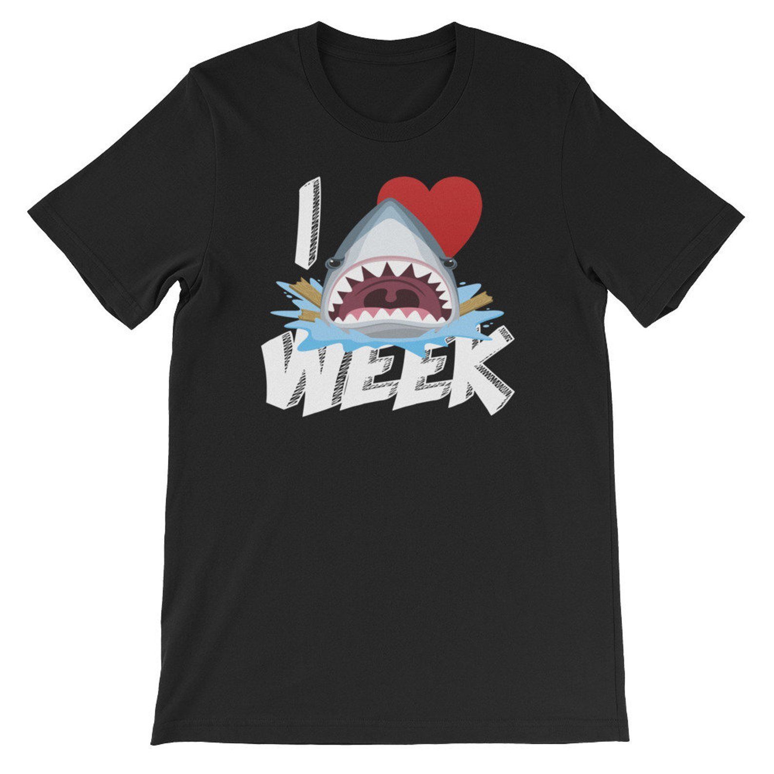 I Love The Week Of Sharks Funny Novelty Gift Idea For Shark Shirt