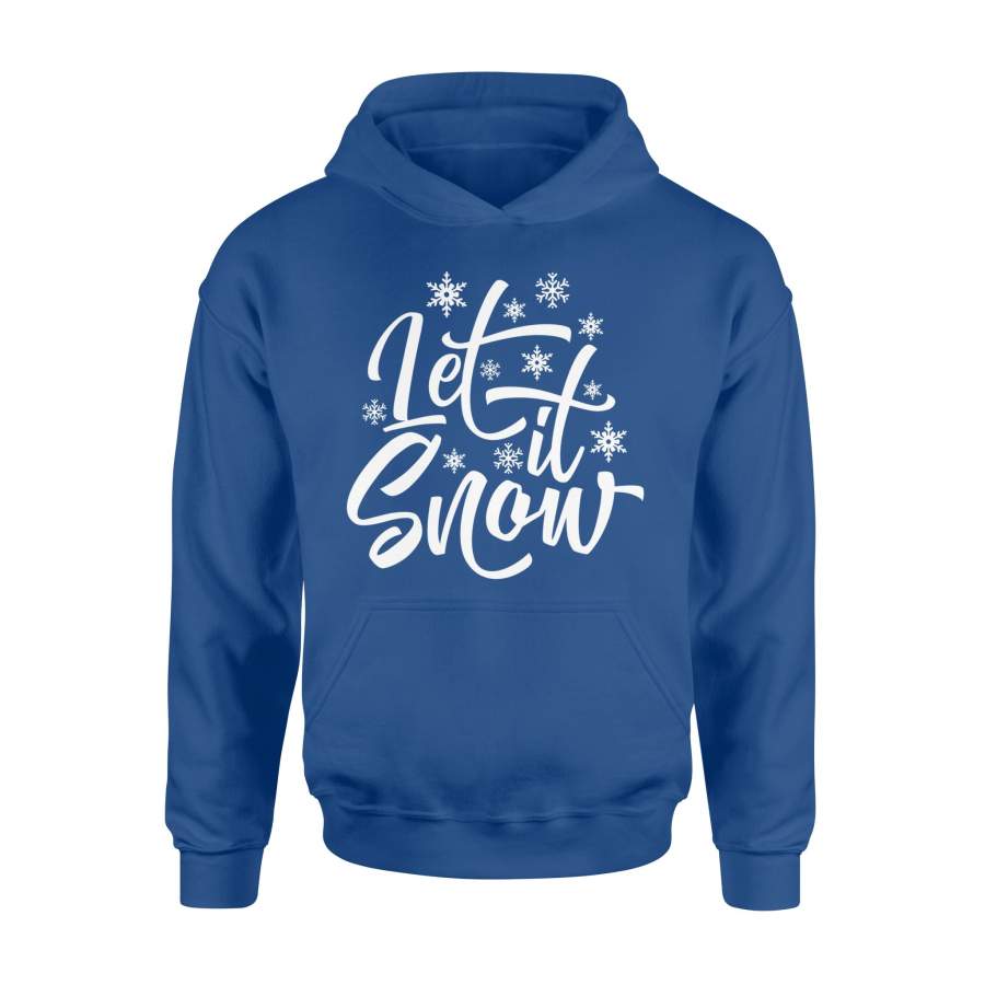 Christmas T-Shirt Let It Snow Christmas T Shirt – Standard Hoodie