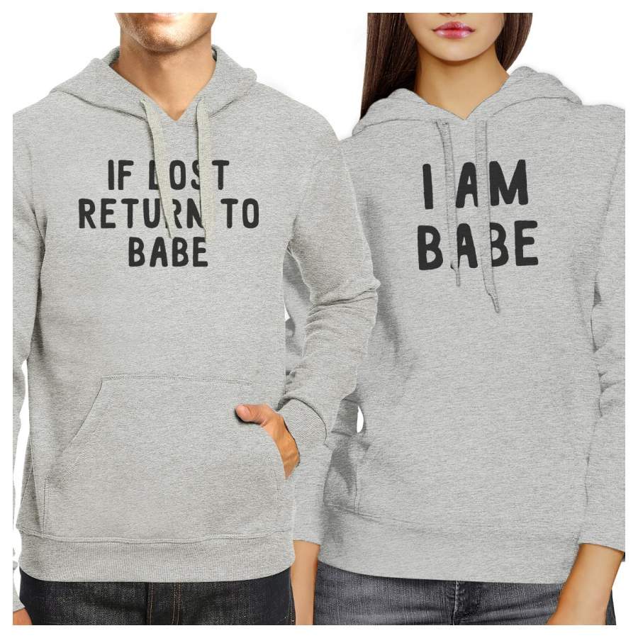 If Lost Return To Babe And I Am Babe Matching Couple Grey Hoodie