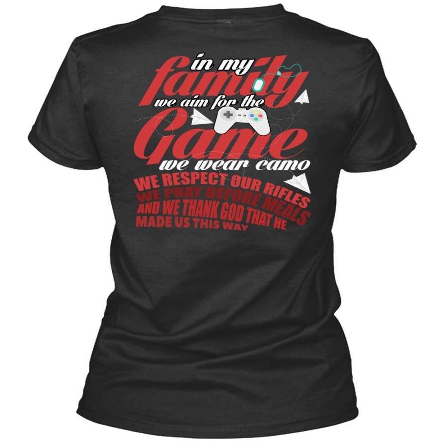 We Aim For The Game T Shirt, In My Family T Shirt, Cool Shirt (Ladies LS Heather V-Neck)