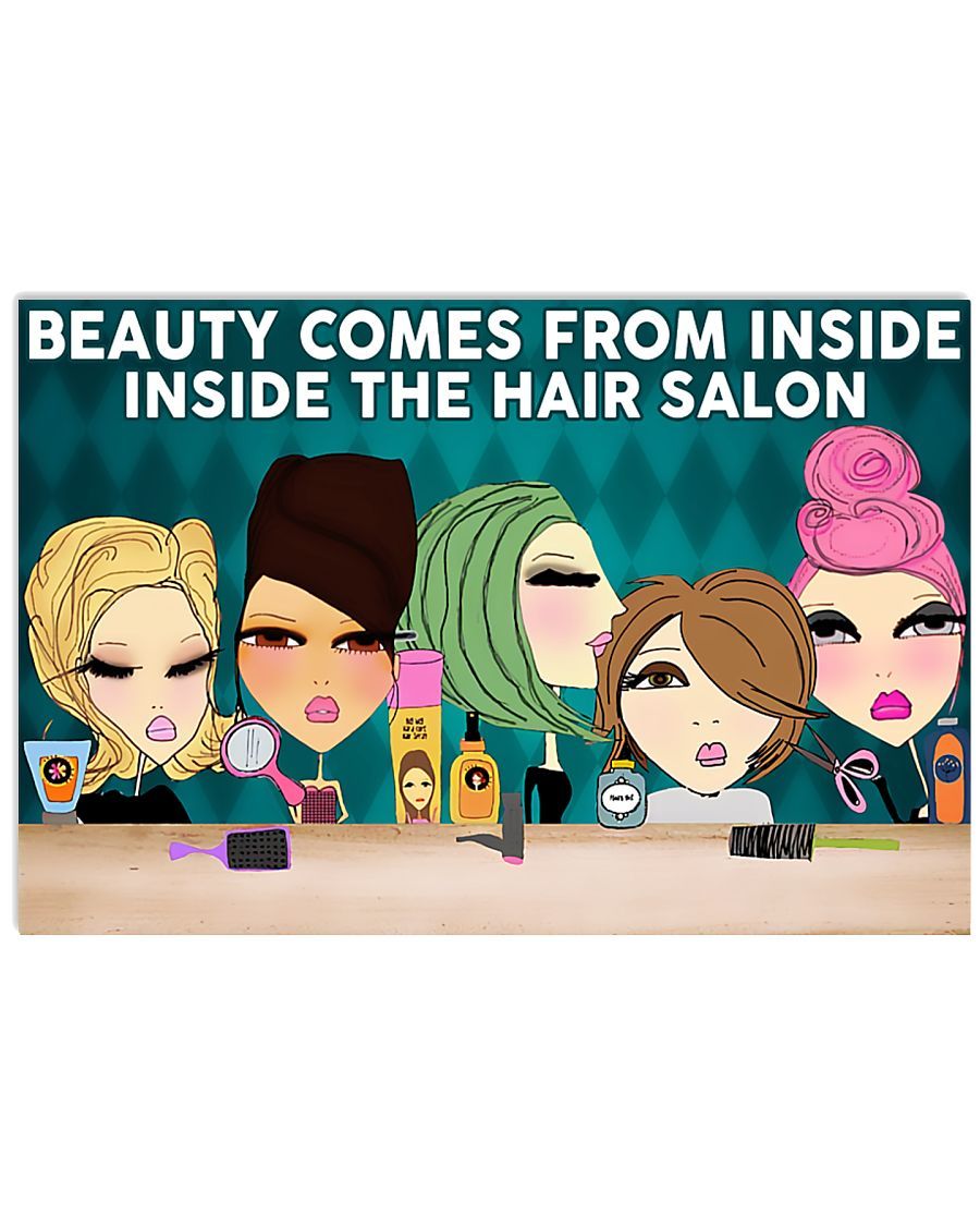 Hairdresser Beauty Comes From Inside Horizontal Canvas And Poster | Wall Decor Visual Art