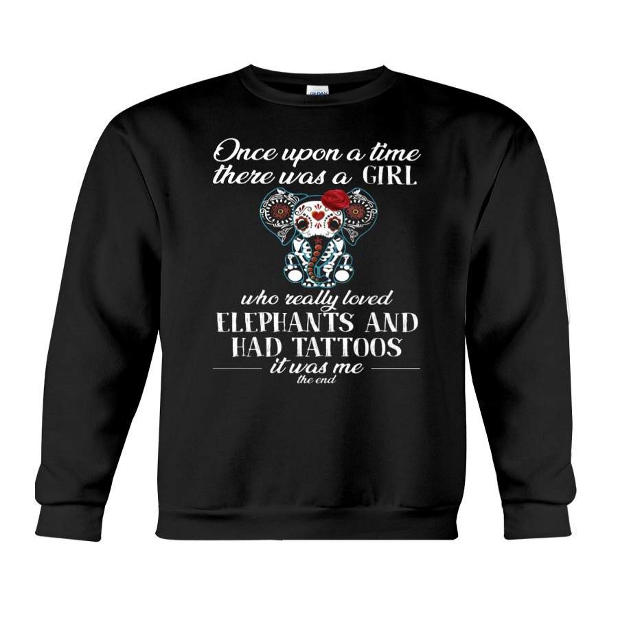 A Girl Loved Elephants And Tattoos Sweatshirt