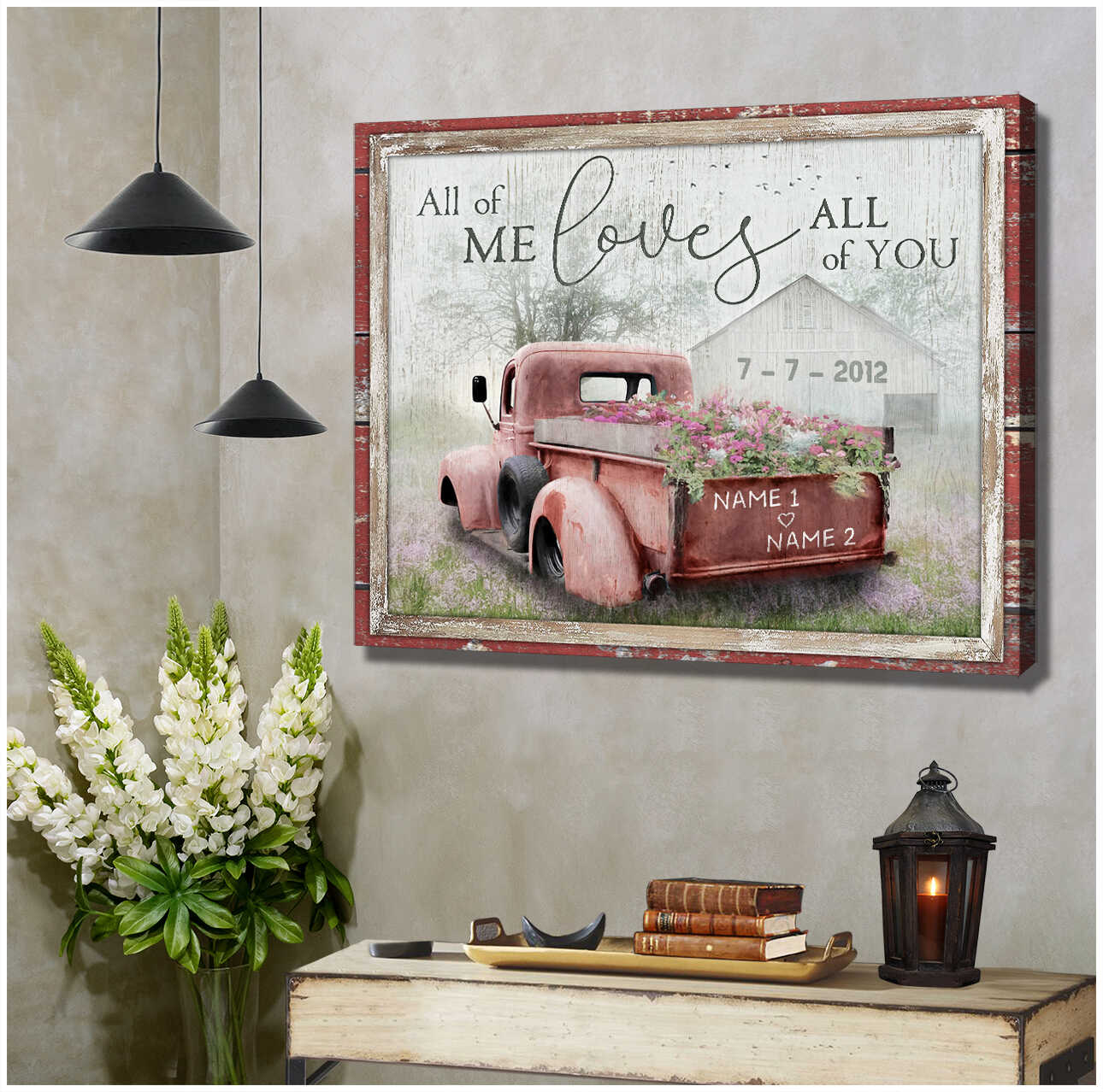 All Of Me Loves All Of You Barn And Flower Truck Poster | Custom Name And Date Personalized Custom Canvas Wall Art Decor Gift Poster