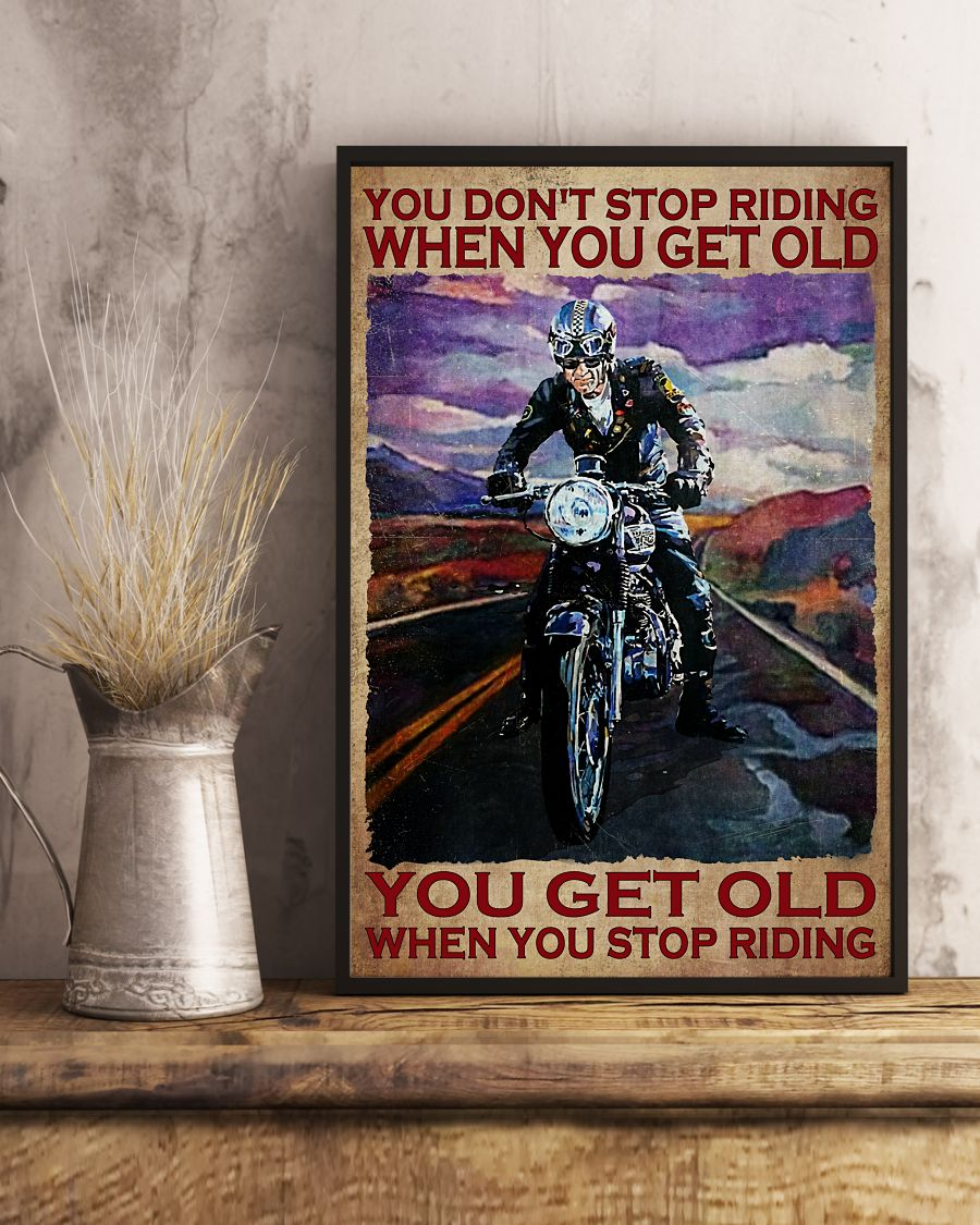 You Get Old When You Stop Riding Poster | Vintage Wall Art Poster