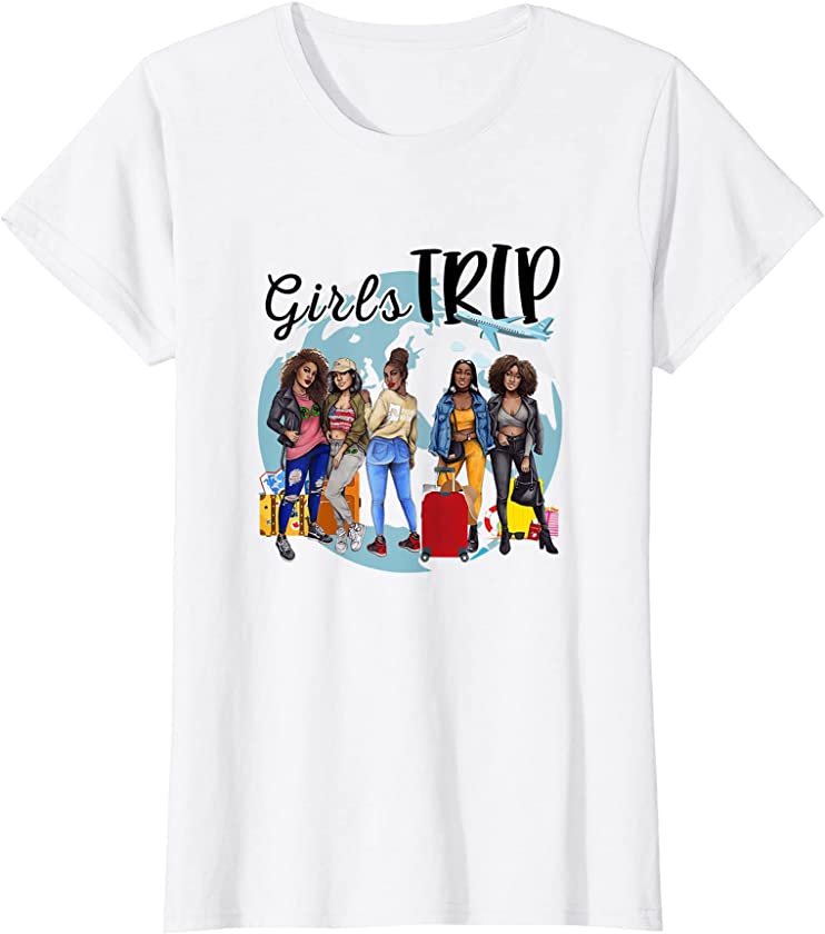 Womens Girls Trip Black Women Queen Melanin African American Pride T-Shirt