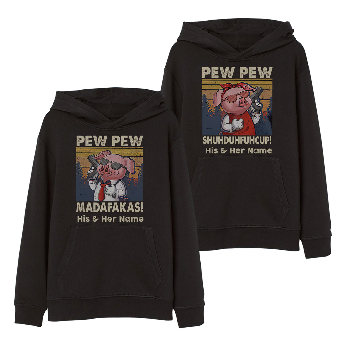 Personalized Pew Pew Madafakas Pew Pew Shuhduhfuhcup Couple Hoodie, Custom Pig Couple Hoodie, Valentine Unisex Hoodie