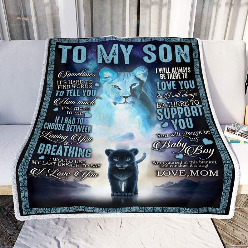 To My Son Blanket, I Will Always Be There To Love You, Love From Mom, Xmas Gift For Son, Sherpa Fleece Blanket Gift Home Decor Bedding Couch Sofa Soft And Comfy Cozy