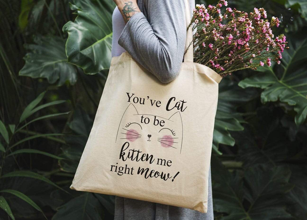 You’Ve Gotta Be Kitten Me Design Cotton Canvas Tote Bag