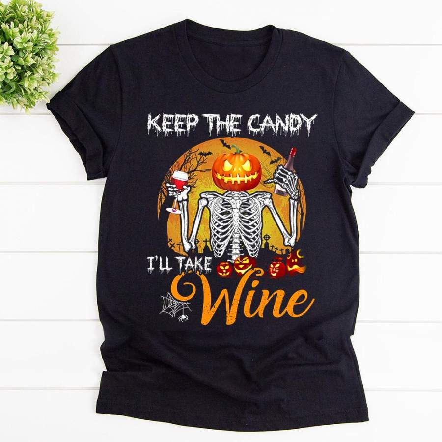 Skeleton keep the candy i’ll take wine halloween black cotton t shirt for men and women S-6XL