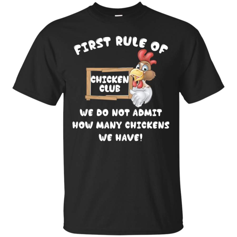 First Rule Of Chicken Club We Do Not Admit Shirt