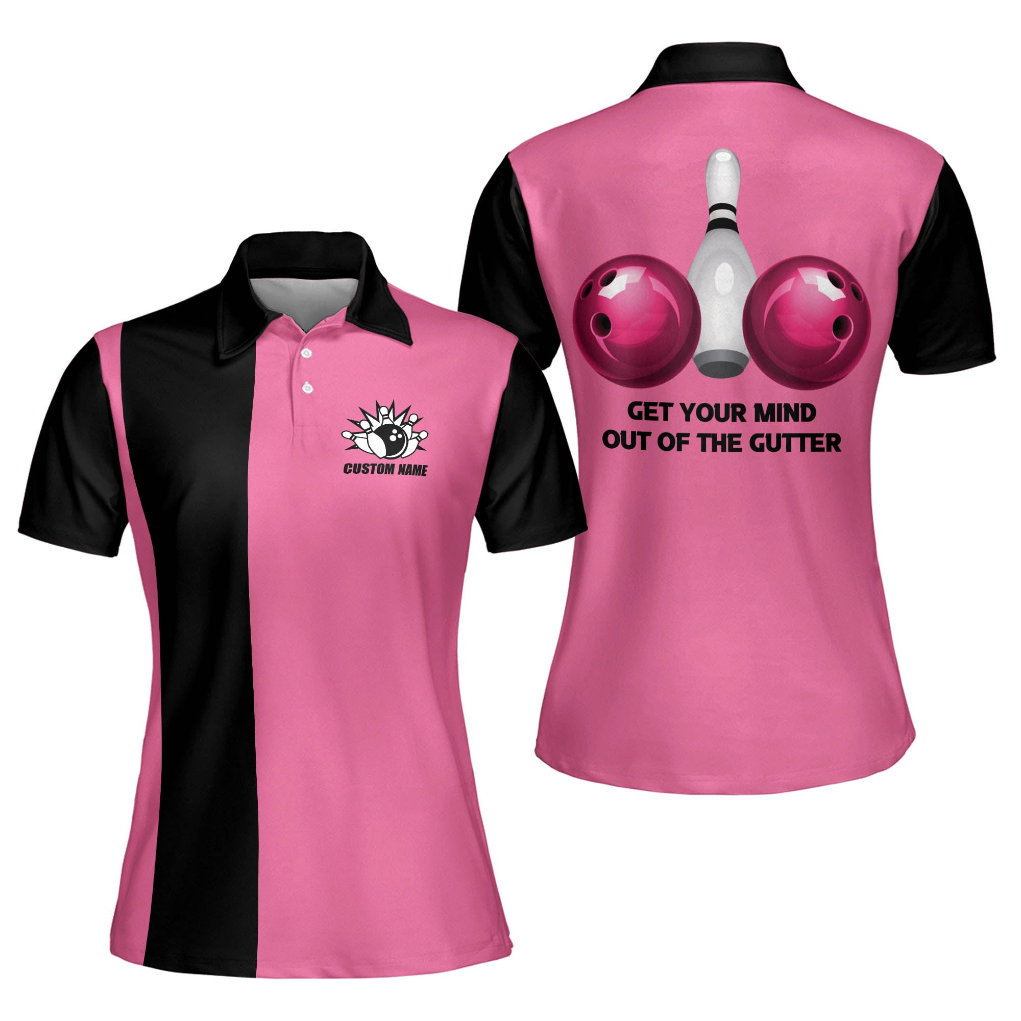 Get Your Mind Out Of The Gutter Pink Polo Shirt, Personalized Bowling Polo Shirt