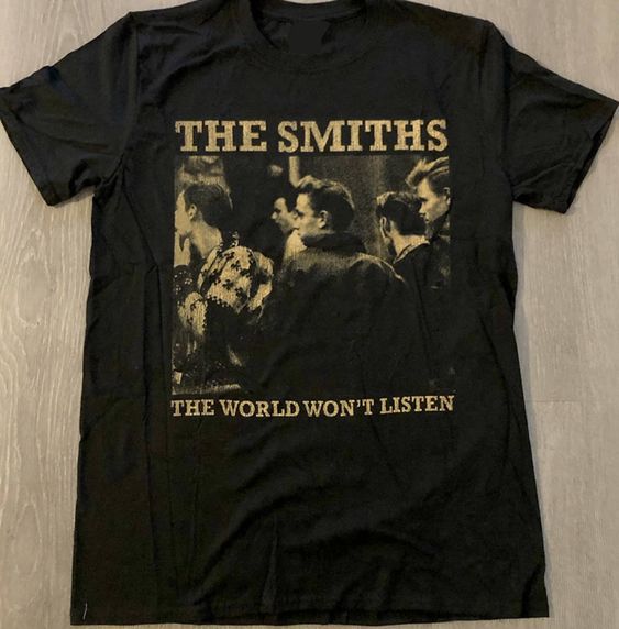 The Smiths The World World Won’t Listen T-shirt