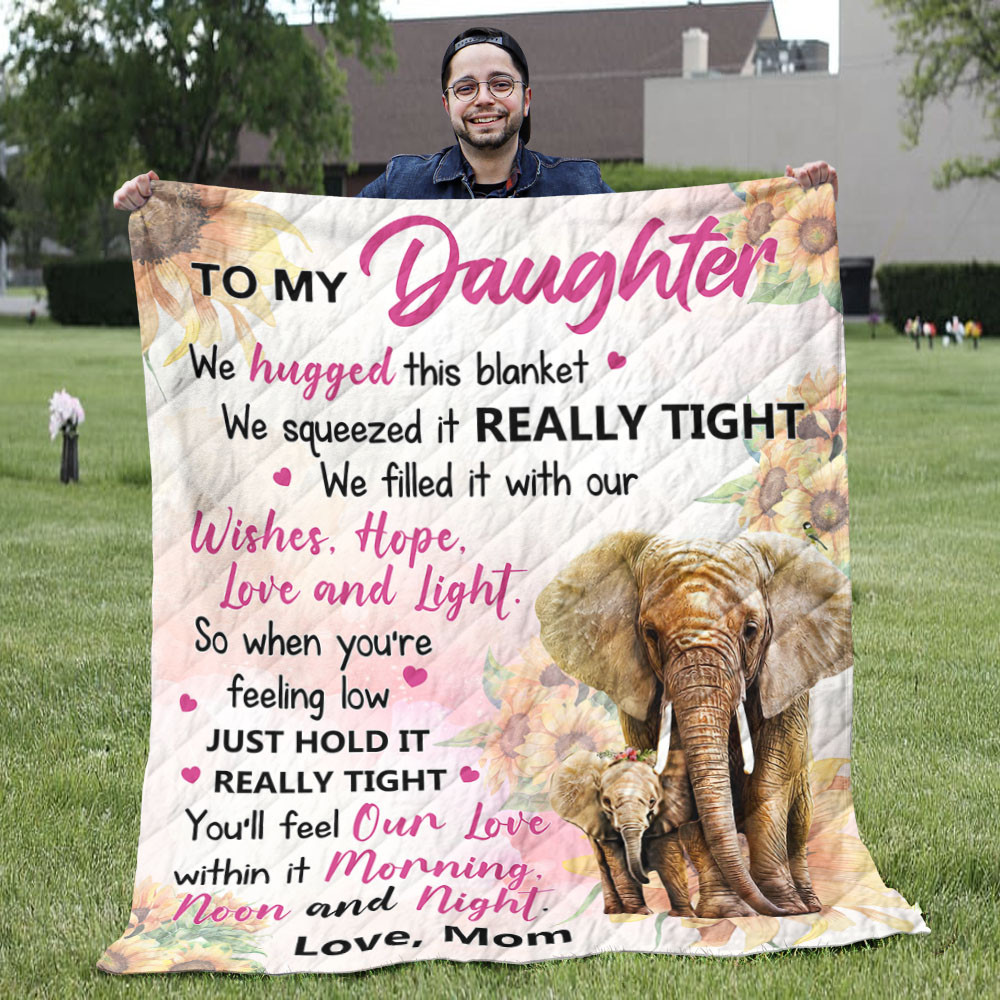 To Our Daughter Blanket From Mom Elephant – Wishes Hope Love And Light Quilt Blanket – Quote Gifts Daughter Birthday