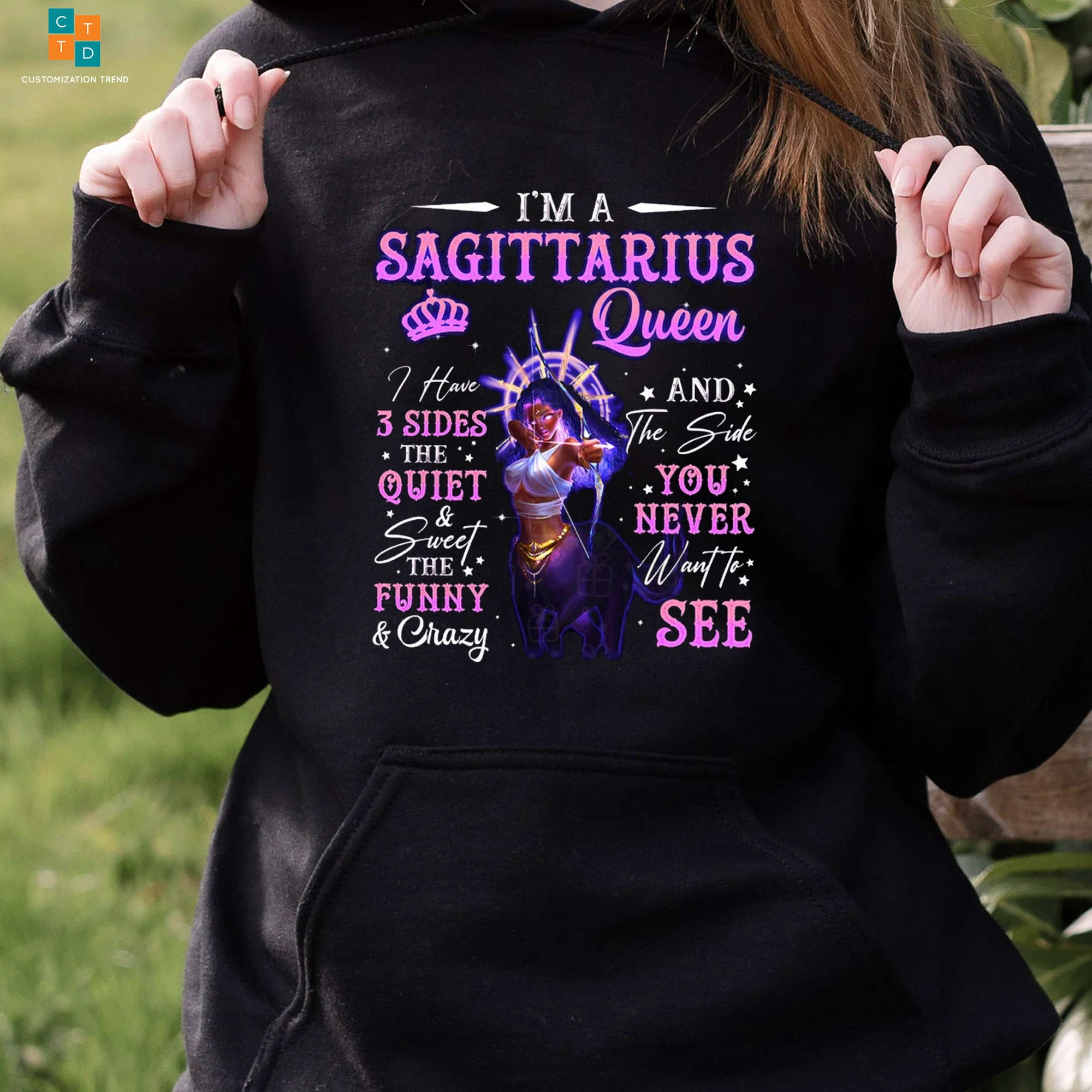 I’M A Sagittarius Queen I Have 3 Sides The Quiet Hoodie, Shirt