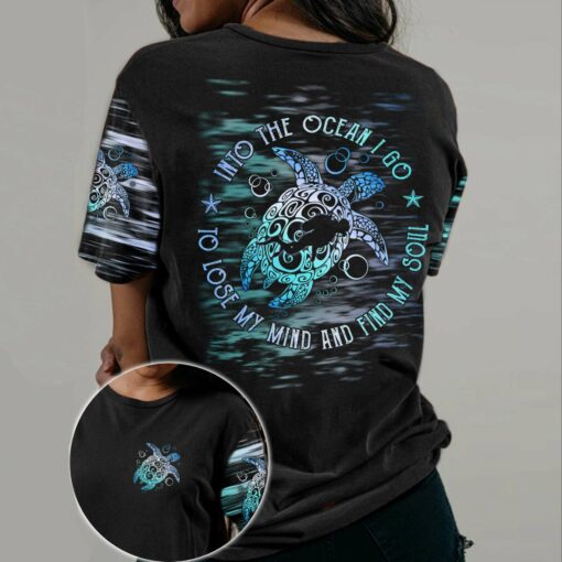 Into The Ocean I Go To Lose My Mind And Find My Soul Turtle 3D All Over Printed Shirts For Turtle Lovers, Gift For Men And Women Turtle Lover 3D Shirts