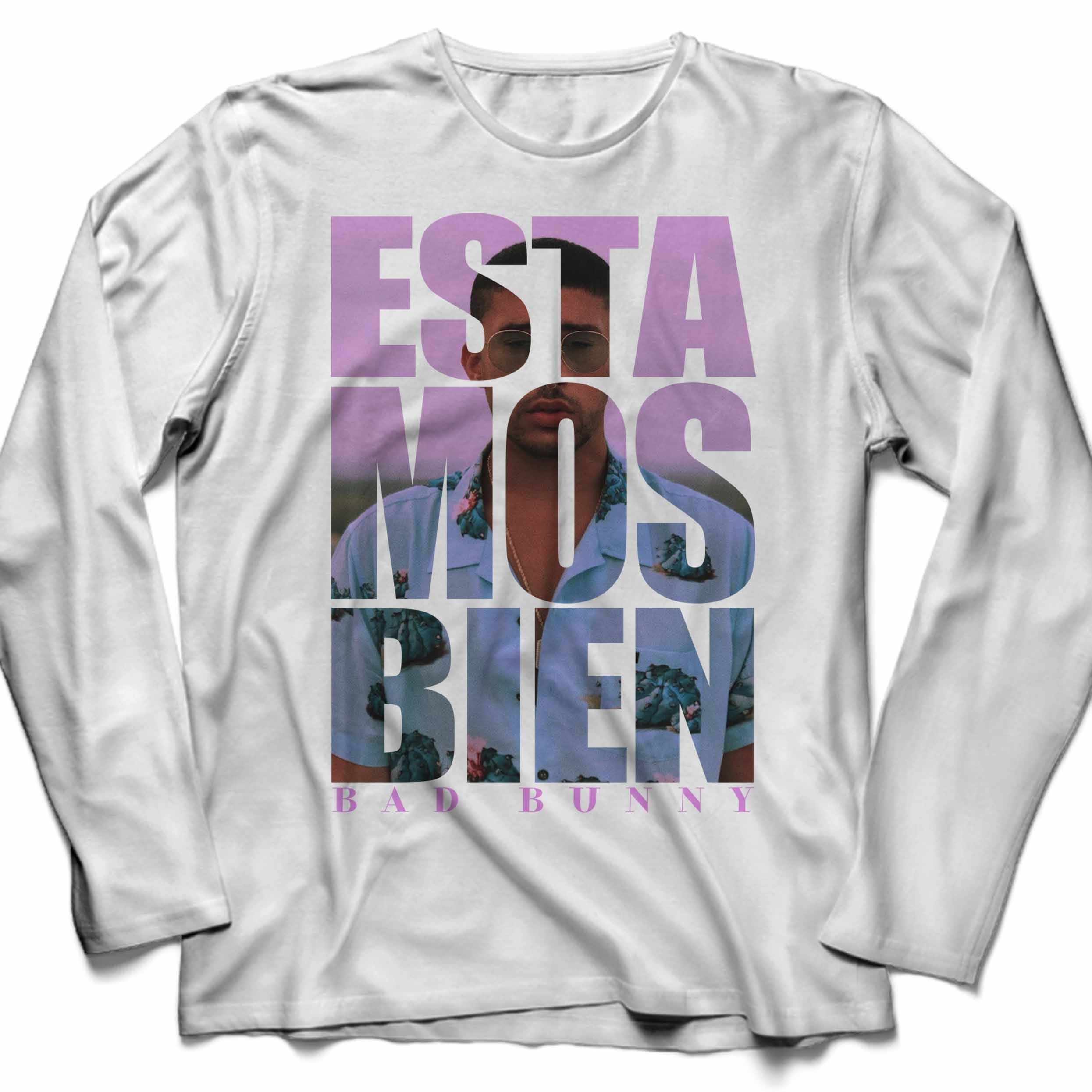 Bad Bunny Estamos Bien Unisex Long Sleeve T-Shirt Tee