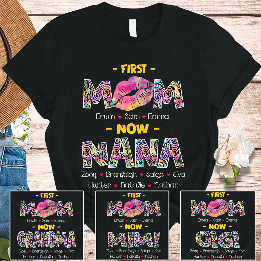 First Mom Now Grandma Lips Flower Shirt T-Shirt