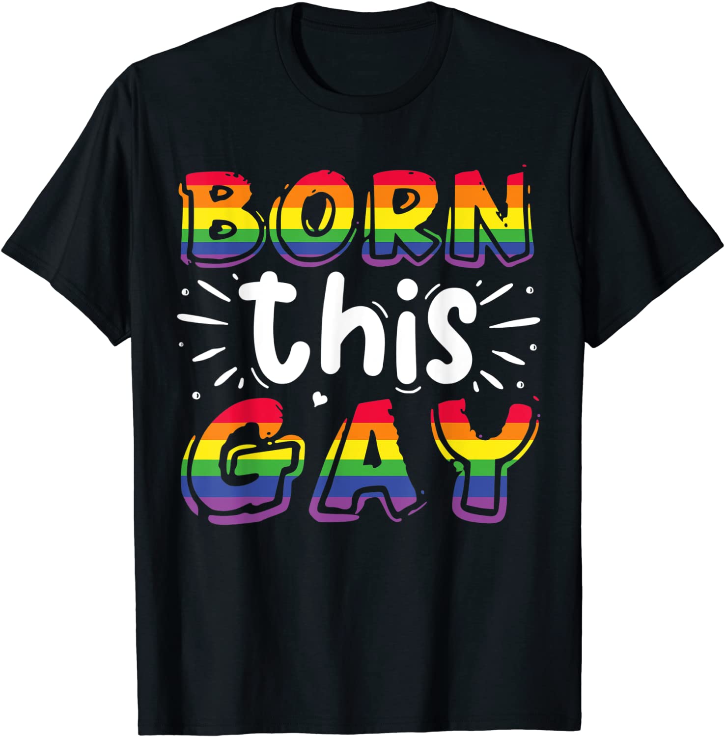 Gay Pride T Shirt, Born This Gay Shirt Gift For Gay, Lgbt Pride Month Shirt