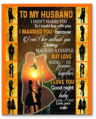 Wife To Husband That Made Us A Couple But Love Made Us Forever Together Canvas Print Decor Bedroom, Living Room Home Decor Wall Art Awesome Perfect Birthday, Wedding, Housewarming Gift Deluxe 1.5In