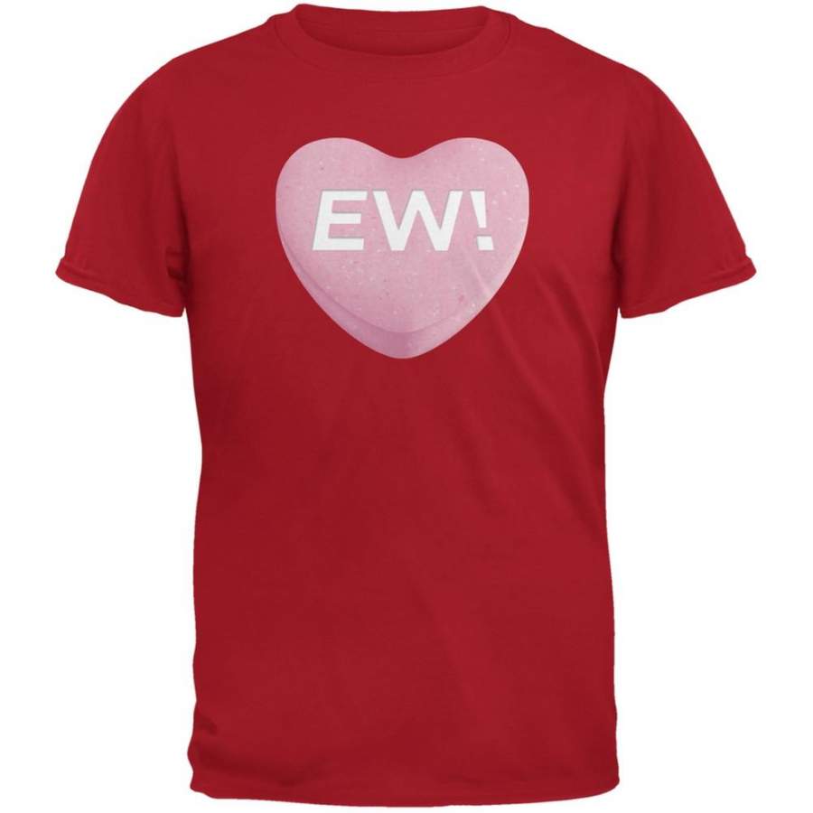 Valentine’s Day – Ew Candy Heart Red Adult T-Shirt