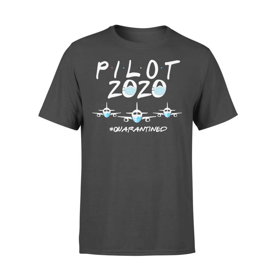 Pilot 2020 Mask Quarantined T-shirt