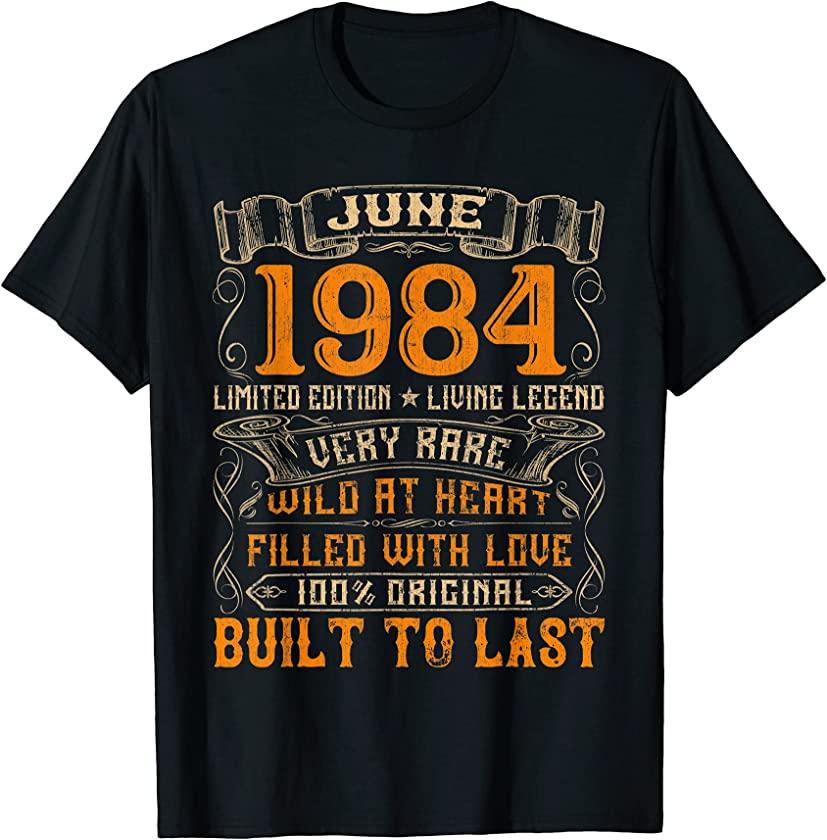 Vintage June 1984 Decorations 37 Year Old 37th Birthday T-Shirt