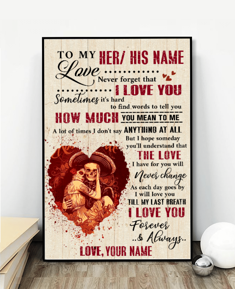 Skull Love You Till My Last Breath Custom Poster CC
