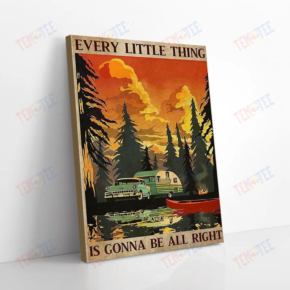 Canvas Prints Camping Every Little Thing Is Gonna Be Alright Vintage Wall Art Canvas Attractive Home Decor Canvas