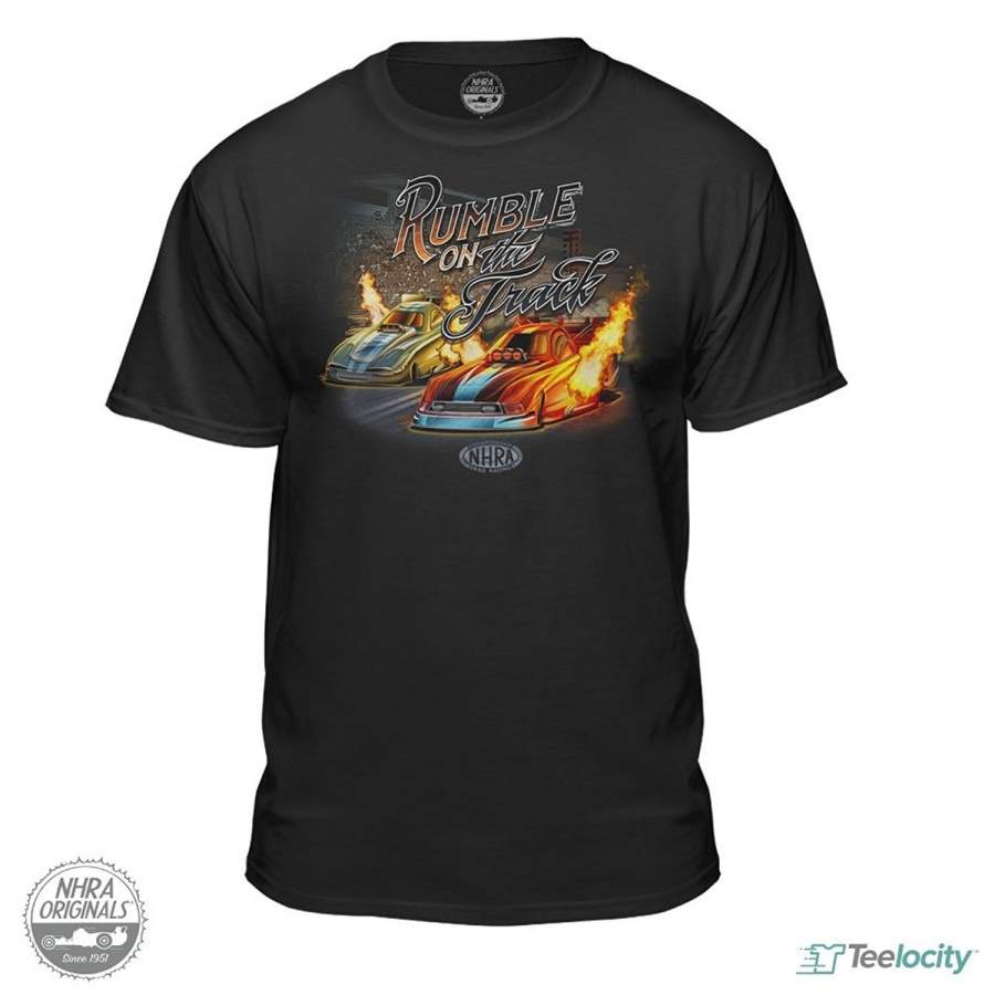 NHRA National Hot Rod Association Rumble On The Track Men’S T-Shirt