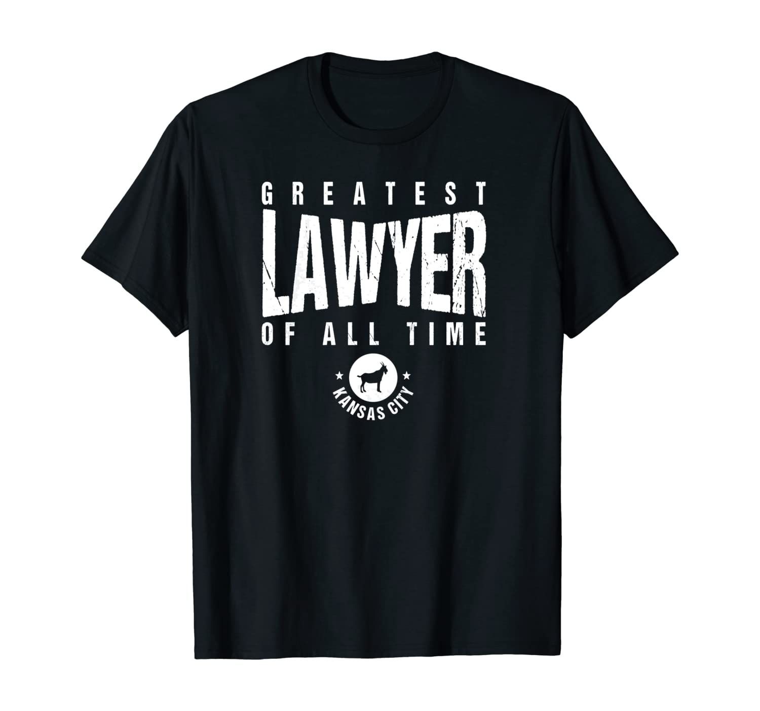 Kc Greatest Lawyer Of All Time Kansas City Attorney Goat Pullover Hoodie, T Shirt, Sweatshirt