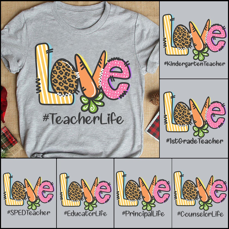 Personalized T-Shirt For Teacher Love Teacher Life Custom Hashtag Leopard Egg Cute Carrot Printed Back To School Outfit