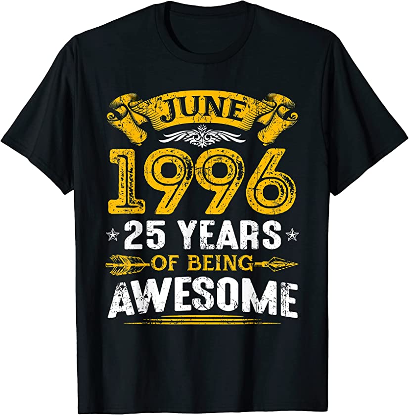 Awesome Since June 1996 25th Birthday Vintage 25 Years Old T-Shirt