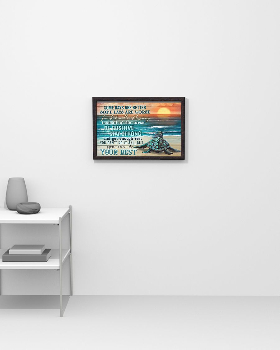 Turtle Some Days Are Better Poster And Canvas, Wall Decor, Wall Art