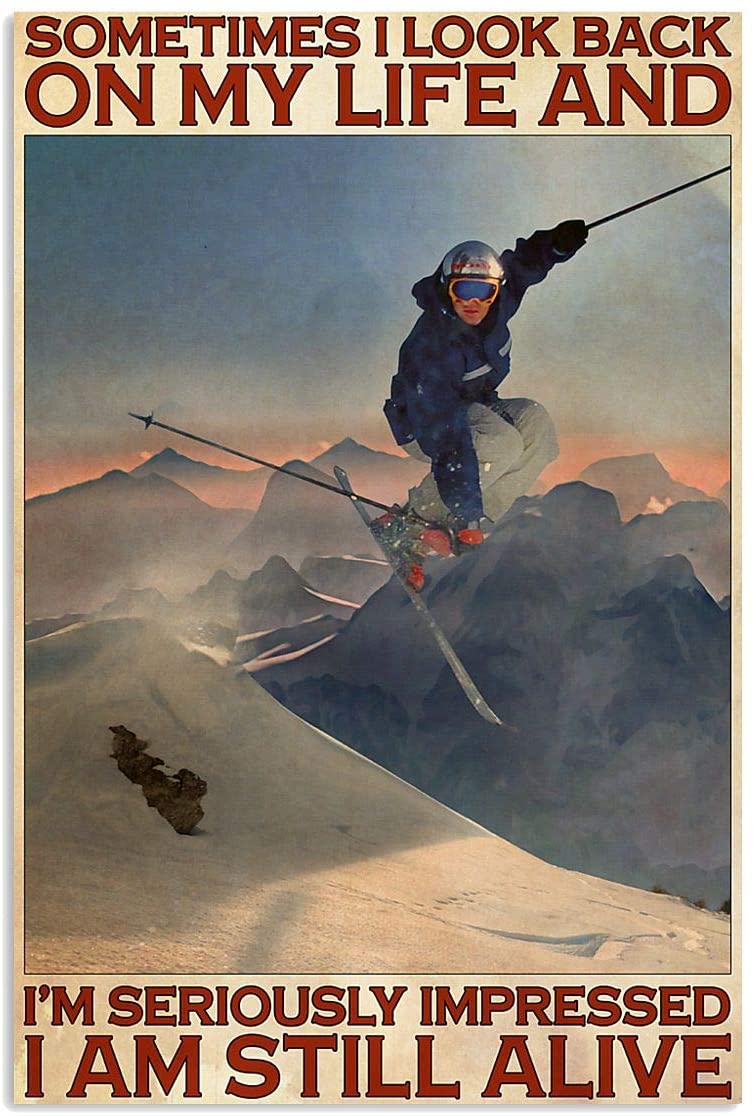 Vintage Man Skiing Look Back At Life I Am Still Alive Poster Art Print      Home Decor Gift For Men Women Family Friend On Birthday Xmas