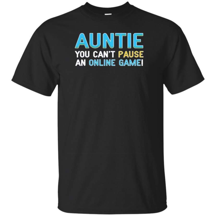 AGR Auntie You Can’t Pause Online Game Video Gamer Long Sleeve