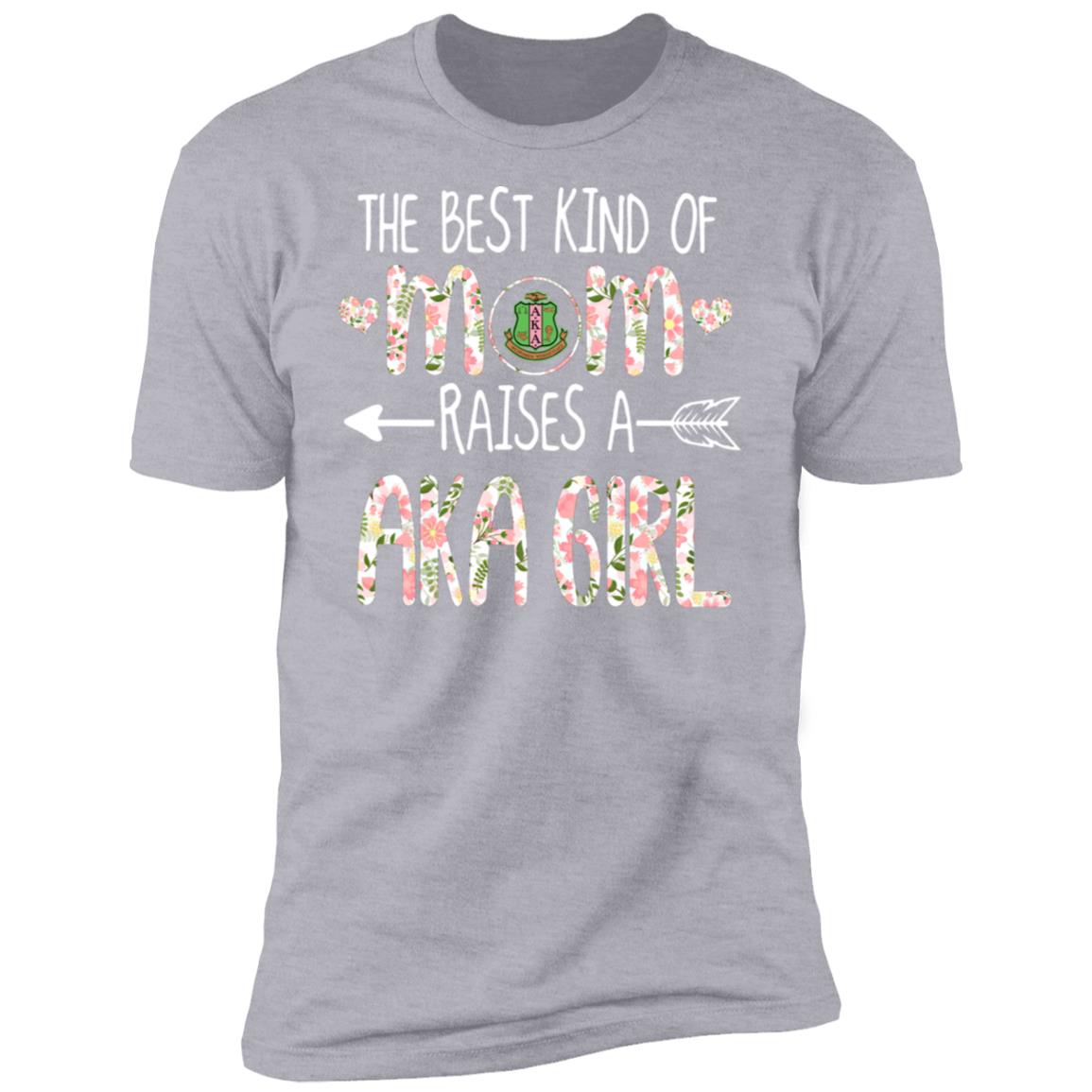 Alpha Kappa Alpha Best Mom Raises Aka Girl 2D T-Sh_220 Premium Short Sleeve T-Shirt