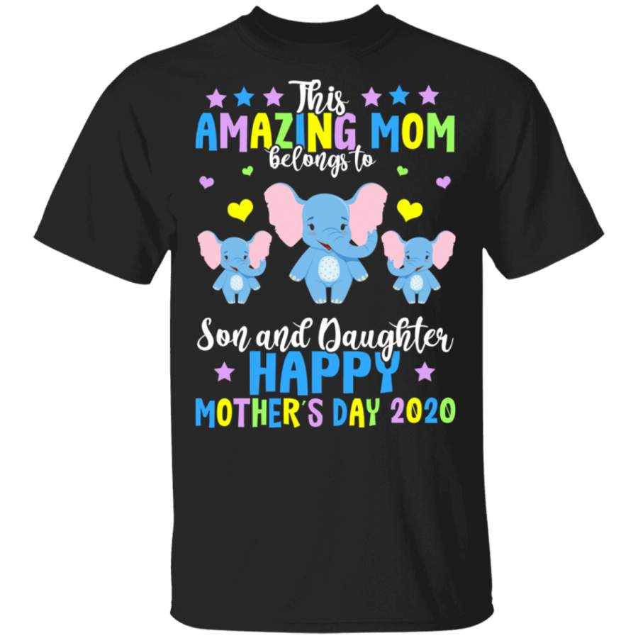 This Amazing Mom Belongs To Son And Daughter Happy Mother’s Day 2020 Cute Elephants Shirt Matching Women Gifts T-Shirt