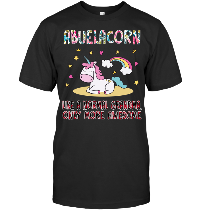 Abuela Abuelacorn Unicorn Lover Family Customize Personalized T-Shirt, Hoodie Adult, Kid, Unisex