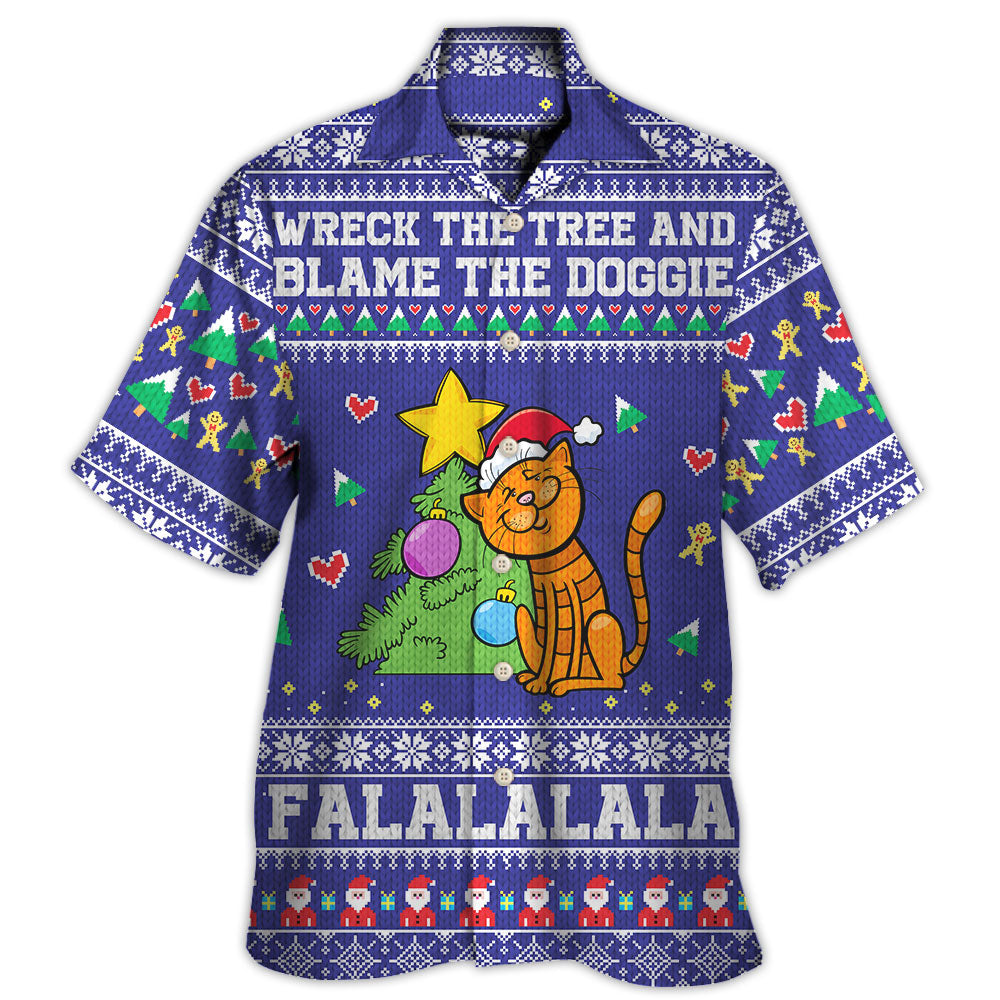 Cat Wreck The Tree And Blame Doggie Hawaii Shirt Ha68584