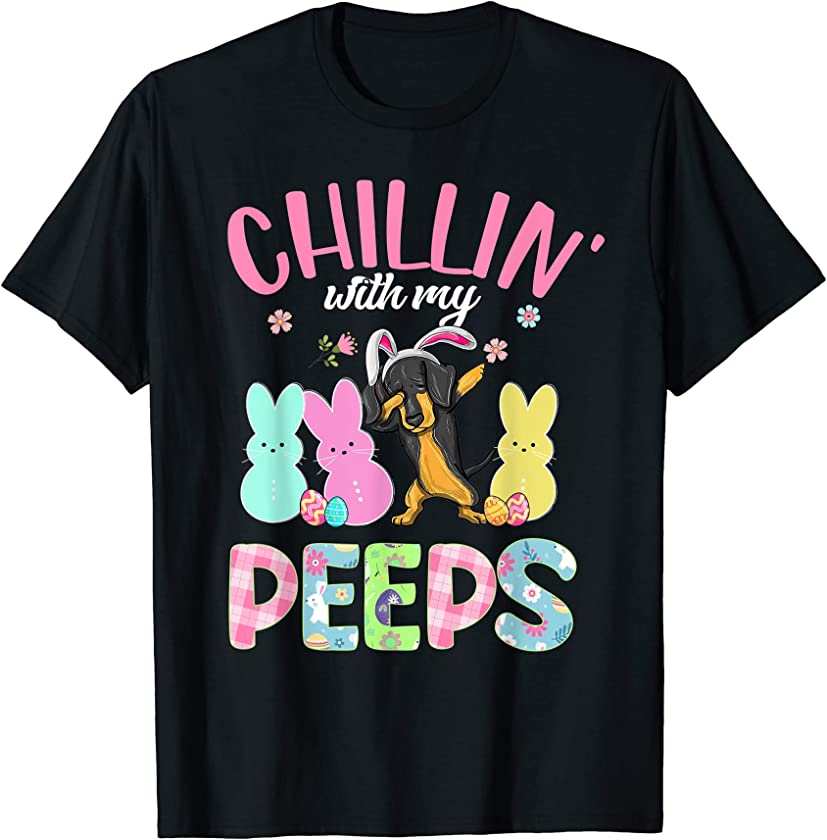 Chillin’ With My Dachshund Dog Bunny Easter Day 2022 Funny T-Shirt