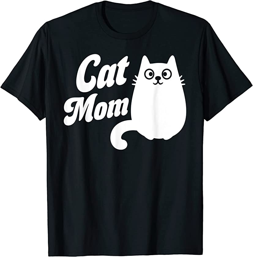 Cat Mom Kitty Mommy Mama Kitten Mother T-Shirt