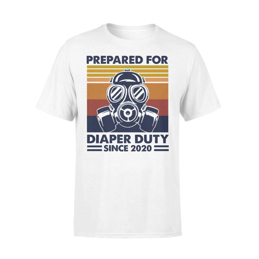 Prepared For Diaper Duty Since 2020 Father Vintage T-shirt