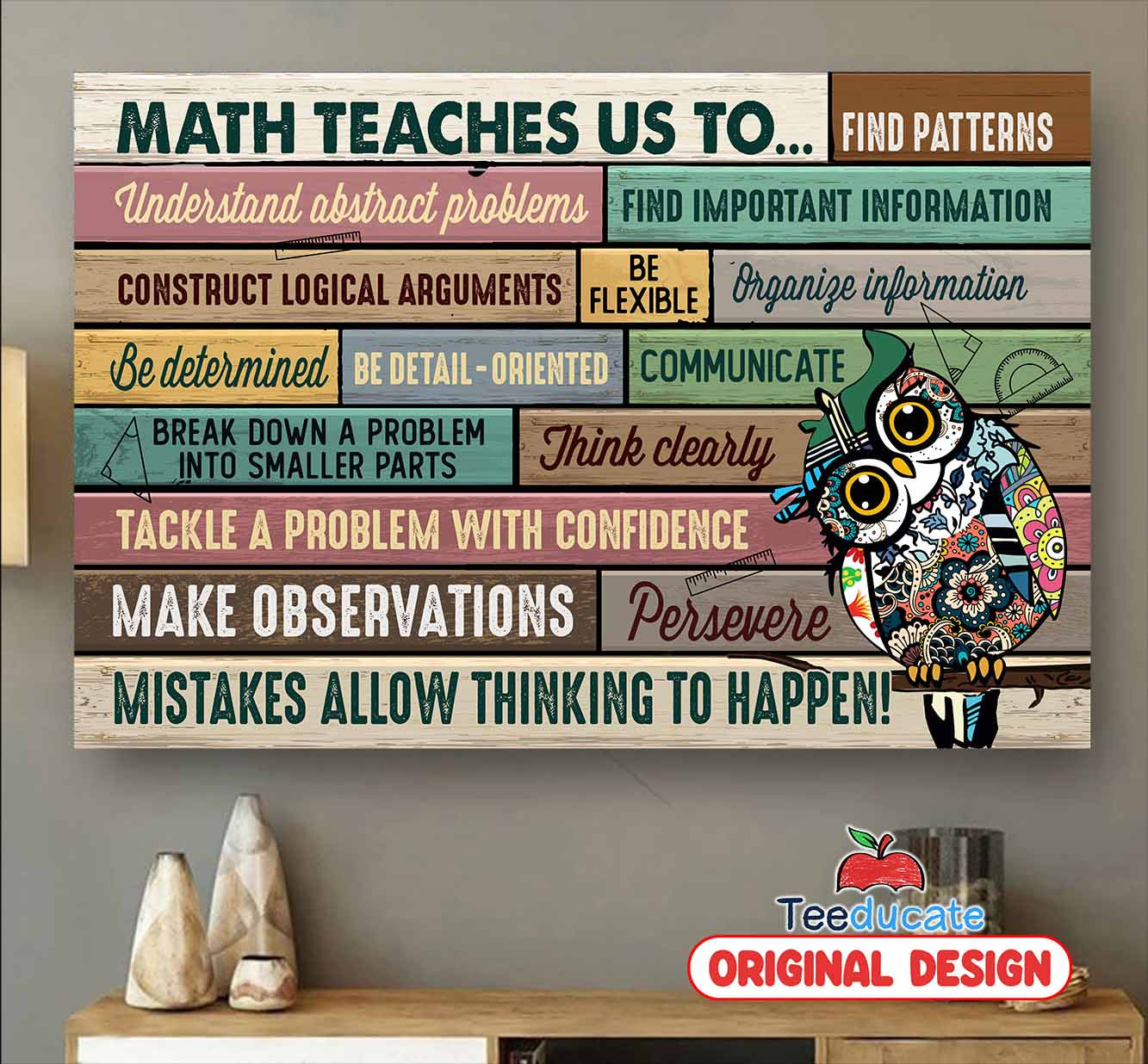 Math Teaches Us To Find Patterns Poster - Premium Poster - Poster Art ...