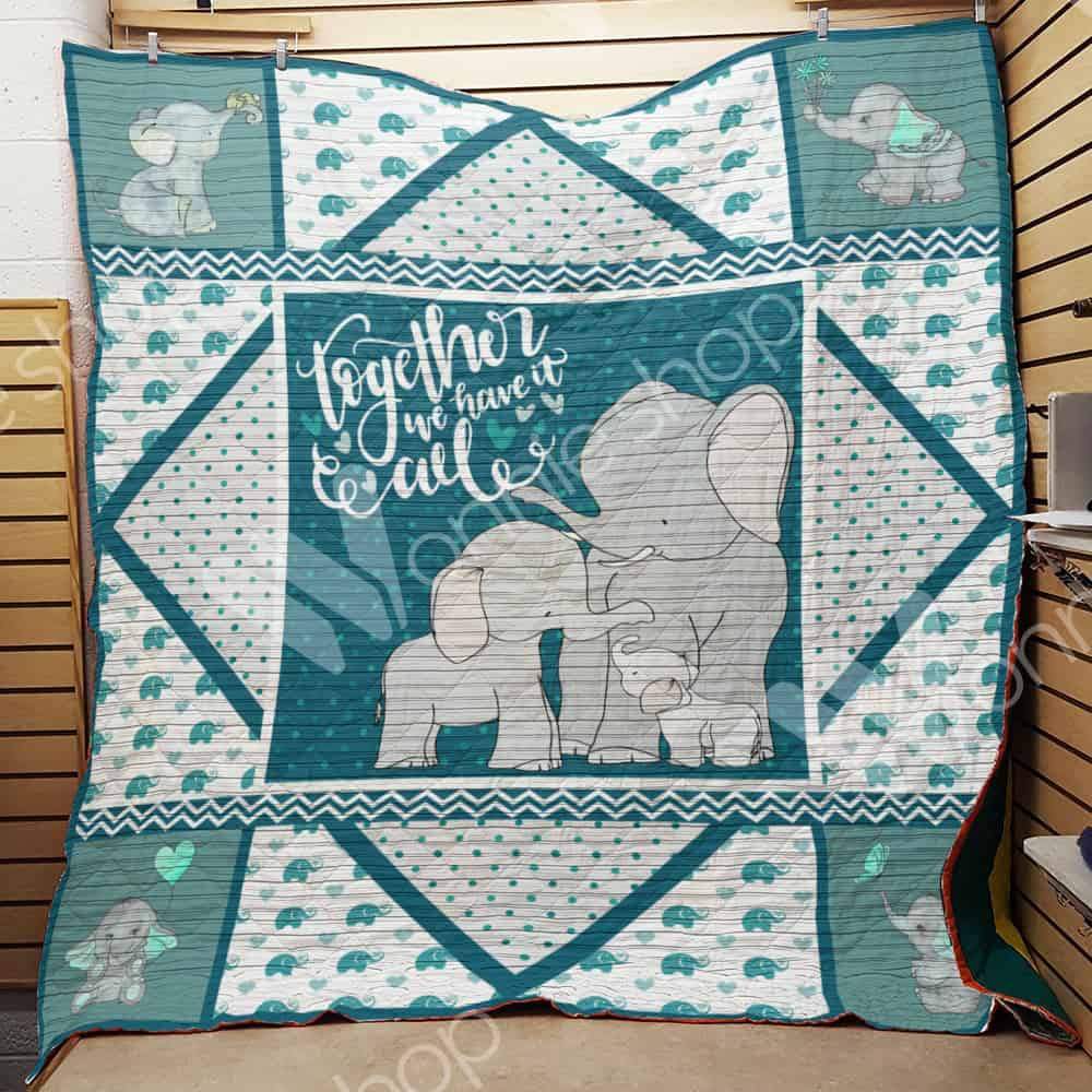 Family Elephant  Together No Have It  Quilt Blanket