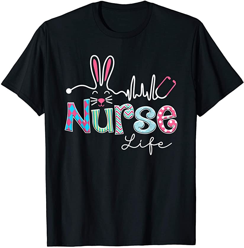 Blessed Easter Nurse Life Stethoscope Nurse Bunny Crew T-Shirt